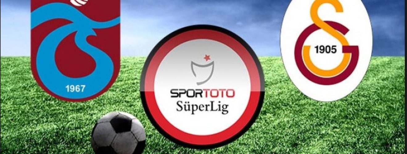 Trabzonspor - Galatasaray Banko Bahis Tahmini 29.10.2017