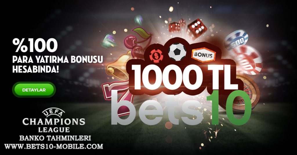 1000 TL Bonus ve Şampiyonlar Ligi Banko Bahis Tahminleri 21 - 22 Kasım 2017