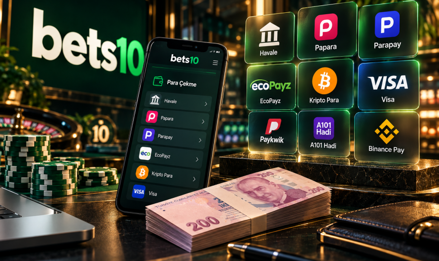 Bets10 Para Çekme Yöntemleri